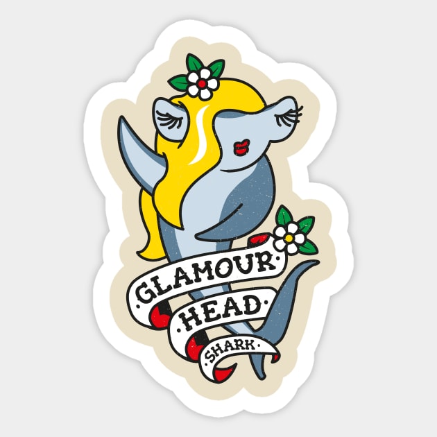 Glamourhead Shark - Funny Hammerhead Pun Sticker by propellerhead